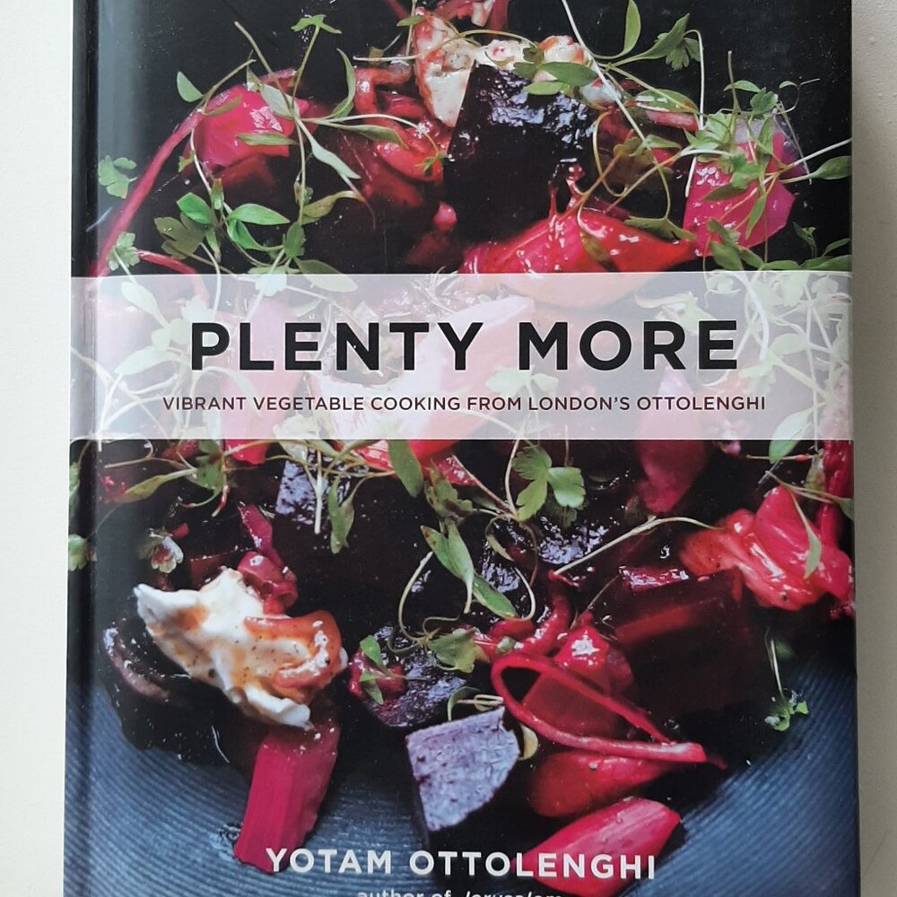 Plenty More: Vibrant Vegetable Cooking from London's Ottolenghi: A Cookbook